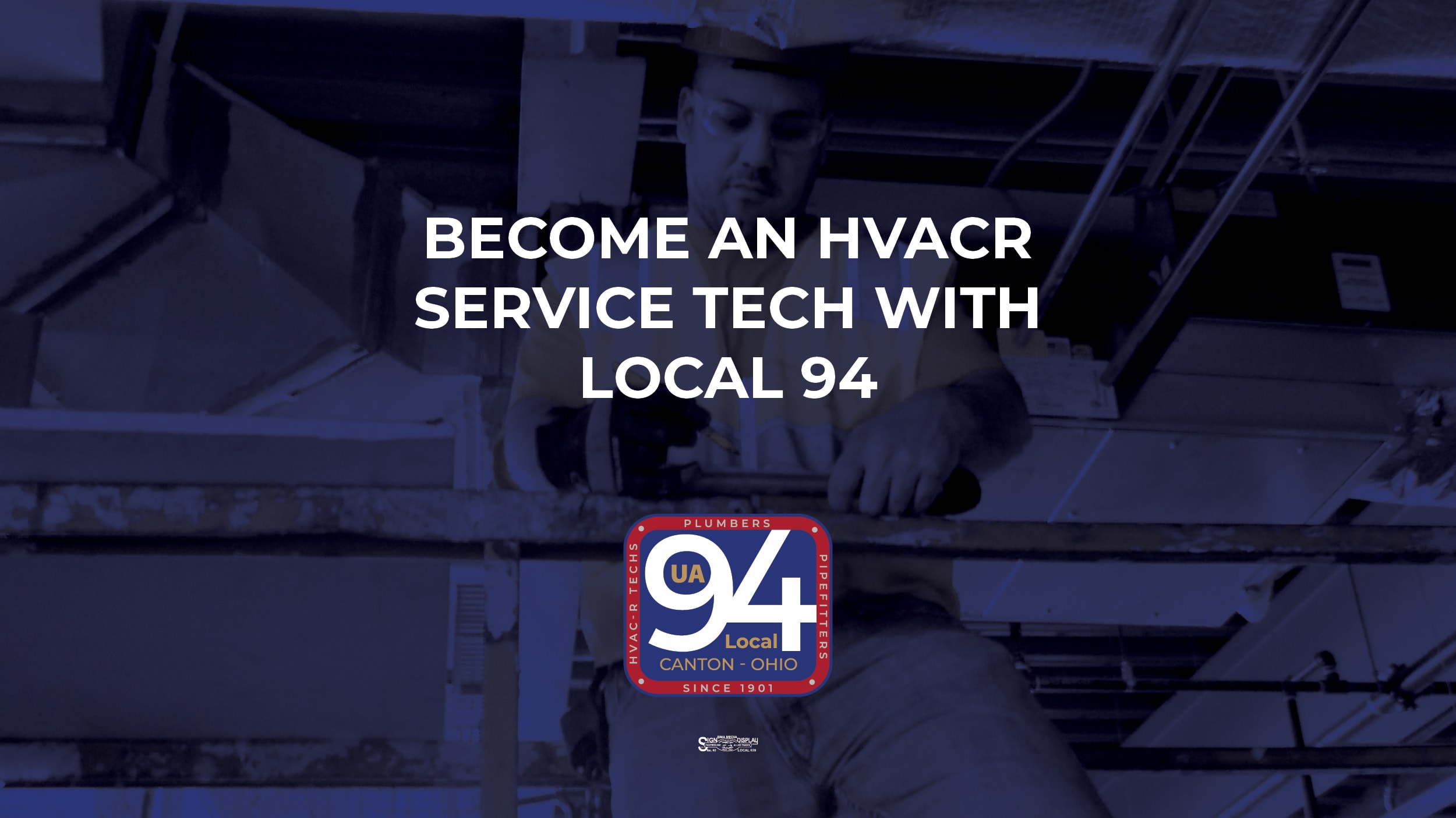 an HVACR Service Technician with UA Local 94